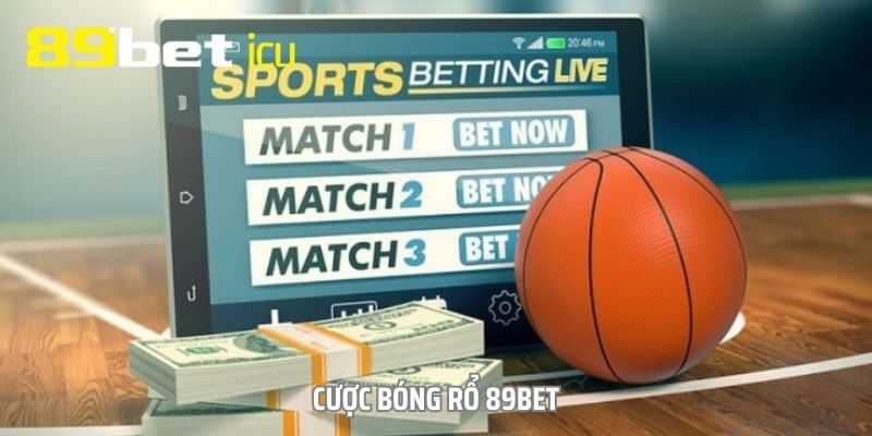 Cược Bóng Rổ 89BET - Trò Chơi Thể Thao Lôi Cuốn & Đẳng Cấp