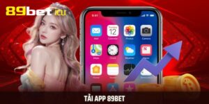 App 89BET chính thức cho Android và iOS